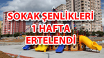 15-16-17 Temmuz Tarihlerindeki “Sokak Şenlikleri” Etkinliklerimiz Ertelendi!