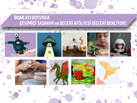 ÇEVRİMİÇİ TASARIM VE BECERİ ATÖLYELERİ 4. AYINDA