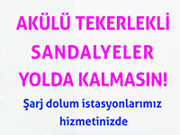Akülü sandalyeler için şarj istasyonları kuruldu