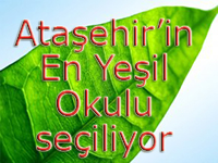 En Yeşil Okul seçiliyor