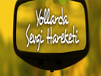 “Yollarda Sevgi Hareketi” başlıyor