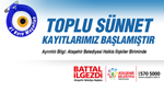 Toplu Sünnet Kayıtları Başladı.