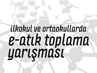 E-ATIK TOPLAMA YARIŞMASI BAŞLADI