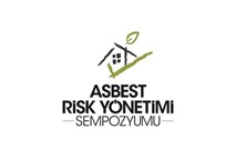  ASBEST RİSK YÖNETİMİ SEMPOZYUMU’NU KAÇIRMAYIN