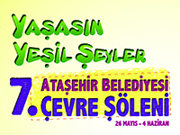 7. Ataşehir Çevre Şöleni Başlıyor