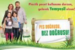 “Pes Doğrusu Bez Doğrusu”