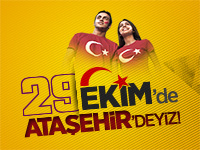 CUMHURİYET COŞKUSU ATAŞEHİR'DE YAŞANIR